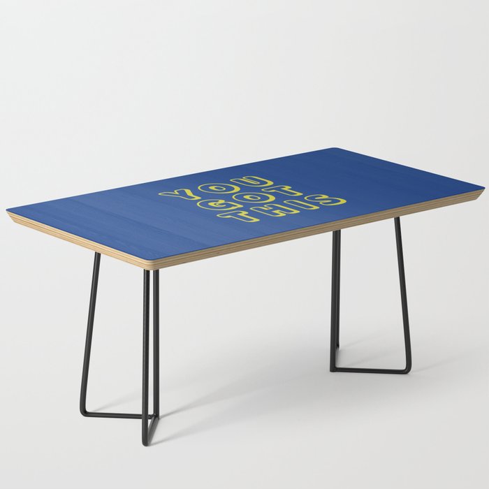 You Got This Coffee Table Gallery Image 1