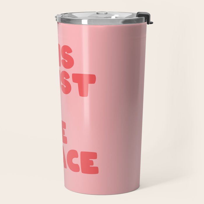 This Must Be The Place Travel Mug Gallery Image 2