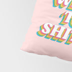 Welcome To The Shitshow: The Rainbow Edition Pillow Sham Gallery Image 4