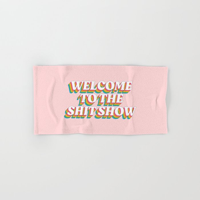 Welcome To The Shitshow: The Rainbow Edition Bath Towel Gallery Image 1