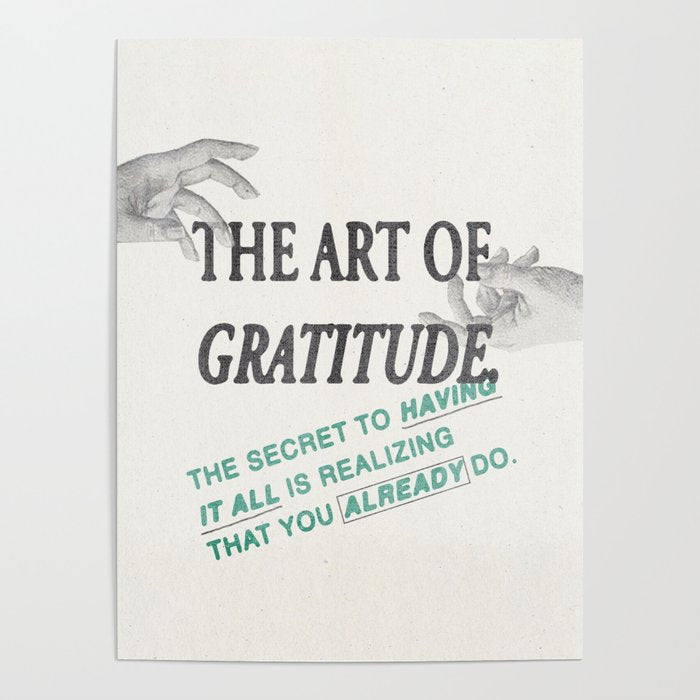 The Art of Gratitude Poster Gallery Image 4