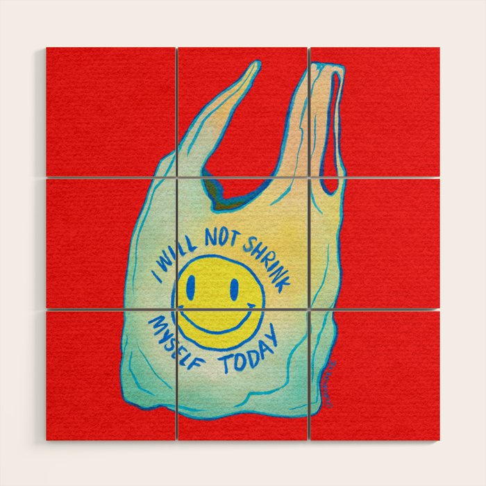 I'm a Plastic Bag Wood Wall Art Gallery Image 1