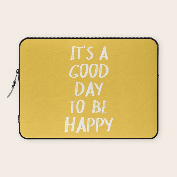 It's a Good Day to Be Happy - Yellow Laptop Sleeve Gallery Image 1