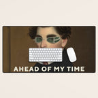 Ahead Of My Time Desk Mat Gallery Image 1