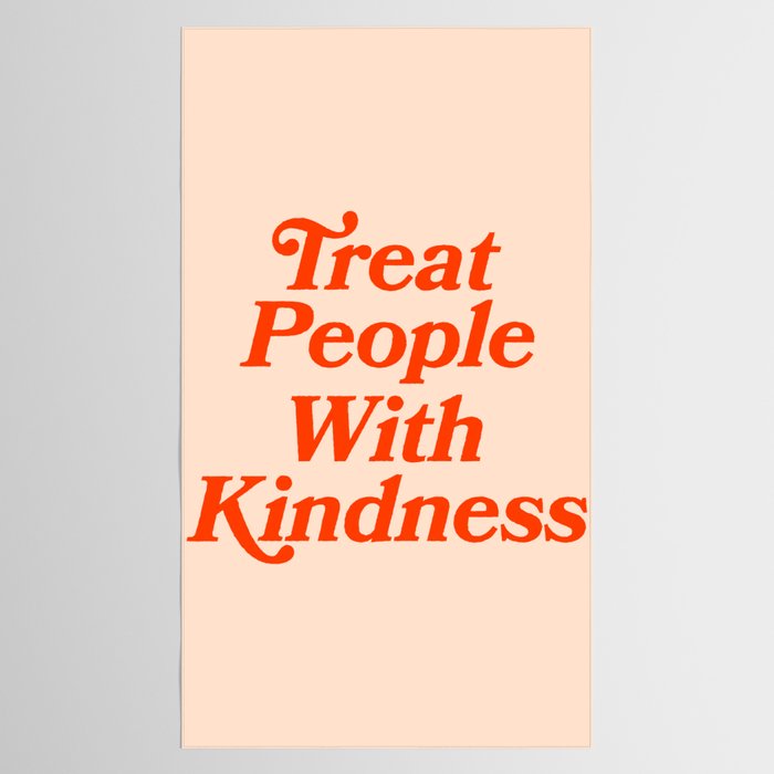 Treat People with Kindness Tablecloth Gallery Image 2
