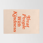 Treat People with Kindness Rug Gallery Image 2