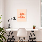 Treat People with Kindness Poster Gallery Image 2