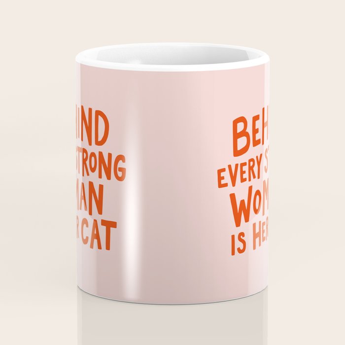Behind Every Strong Woman Coffee Mug Gallery Image 4