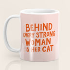 Behind Every Strong Woman Coffee Mug Gallery Image 3