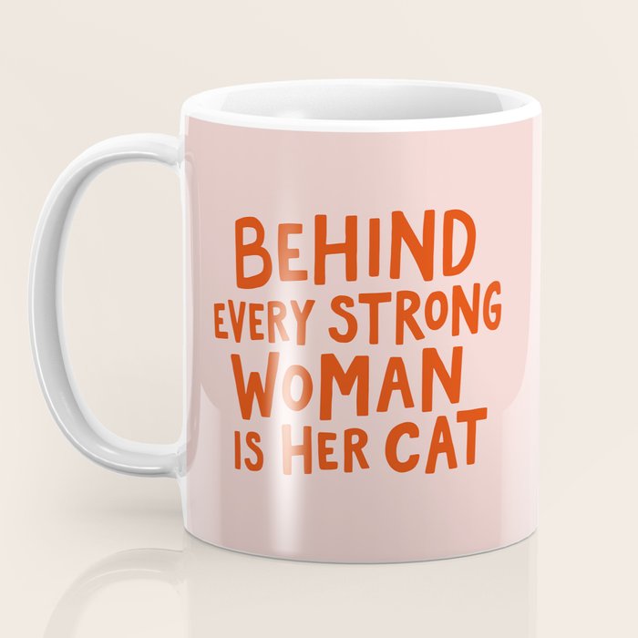 Behind Every Strong Woman Coffee Mug Gallery Image 3