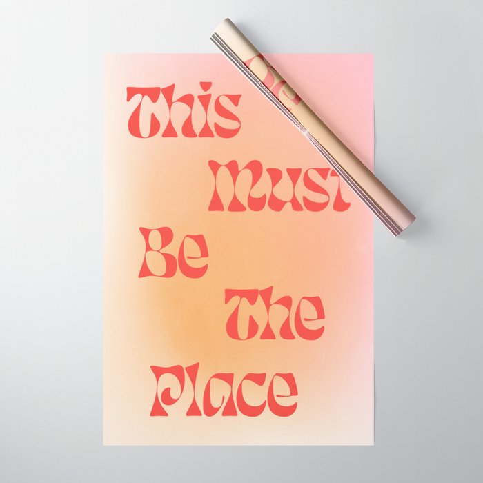 This Must Be The Place: Gradient Edition Wrapping Paper Gallery Image 1