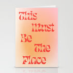 This Must Be The Place: Gradient Edition Stationery Card Gallery Image 2