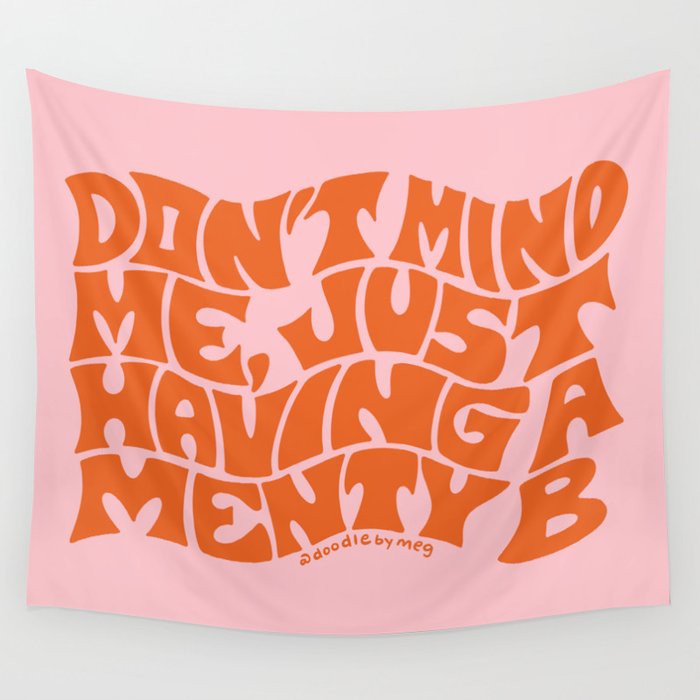 Don't Mind Me in Orange Wall Tapestry Gallery Image 4