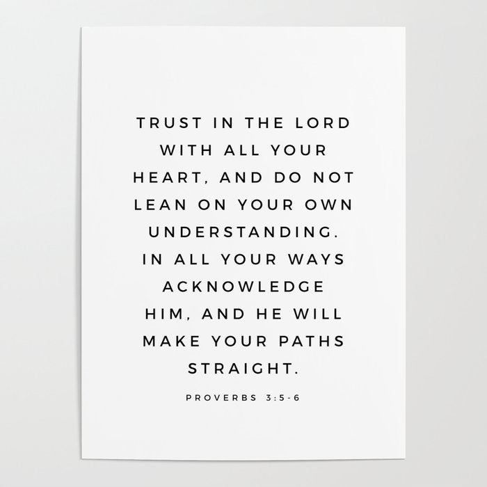 Proverbs 3:5-6 Bible Verse Trust In The Lord With All Your Heart Scripture Christian Wall Decor Poster Gallery Image 1
