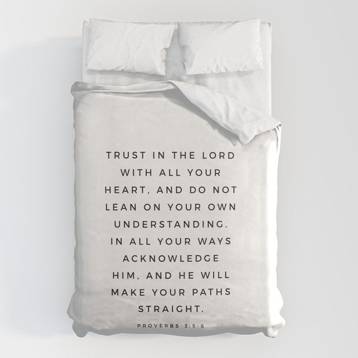 Proverbs 3:5-6 Bible Verse Trust In The Lord With All Your Heart Scripture Christian Wall Decor Duvet Cover Gallery Image 6