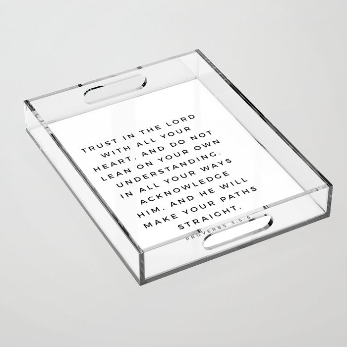 Proverbs 3:5-6 Bible Verse Trust In The Lord With All Your Heart Scripture Christian Wall Decor Acrylic Tray Gallery Image 1