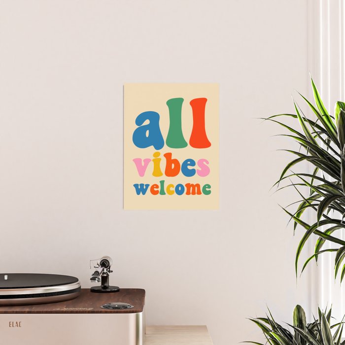 All Vibes Welcome Colorful Retro Inclusivity Typography Poster Gallery Image 2