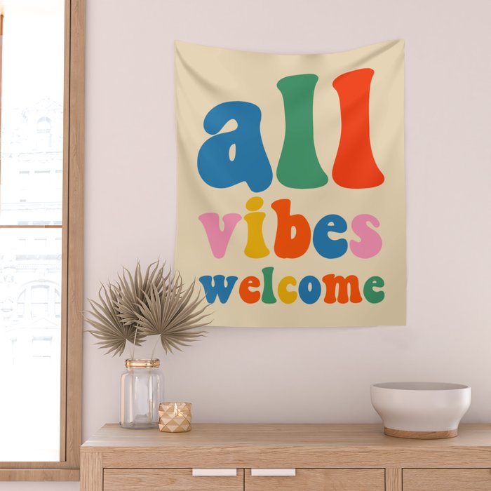 All Vibes Welcome Colorful Retro Inclusivity Typography Wall Tapestry Gallery Image 2