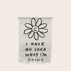 No Idea What I'm Doing Wall Hanging Gallery Image 1