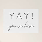 YAY You're Here Welcome Mat Gallery Image 1