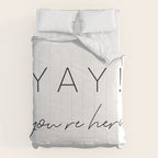 YAY You're Here Comforter Gallery Image 6