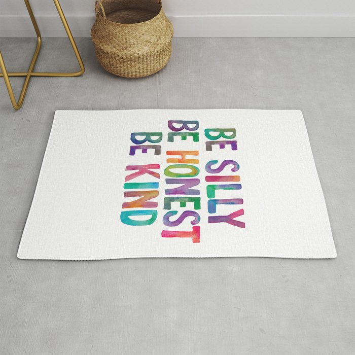 Be Silly Be Honest Be Kind Rug Gallery Image 1