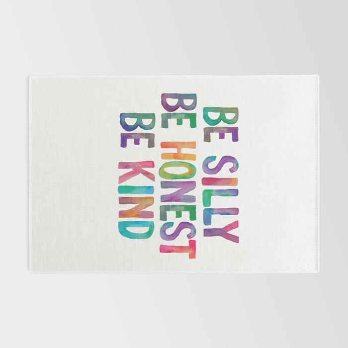 Be Silly Be Honest Be Kind Rug Gallery Image 2