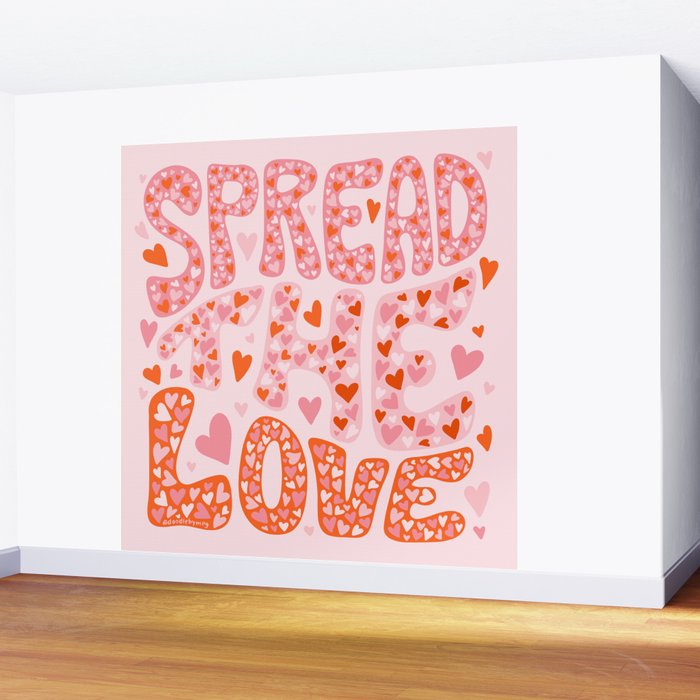 Spread the Love Wall Mural Gallery Image 2