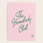 the homebody club - pink Poster Gallery Image 4