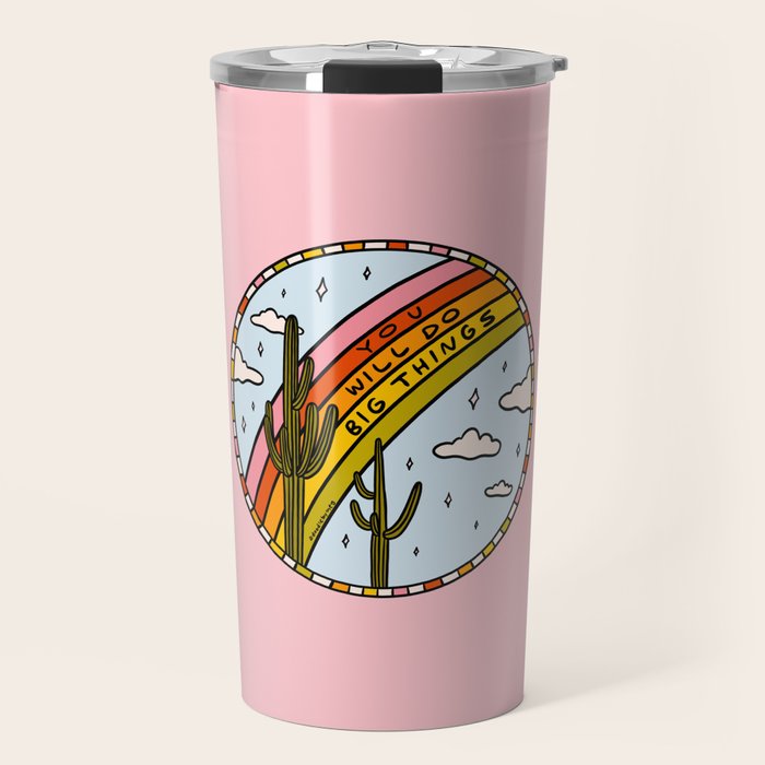 You Will Do Big Things Travel Mug Gallery Image 1