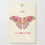 You are so Loved  Cutting Board Gallery Image 1