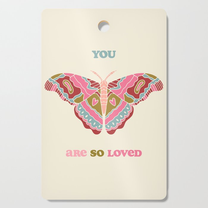You are so Loved  Cutting Board Gallery Image 1