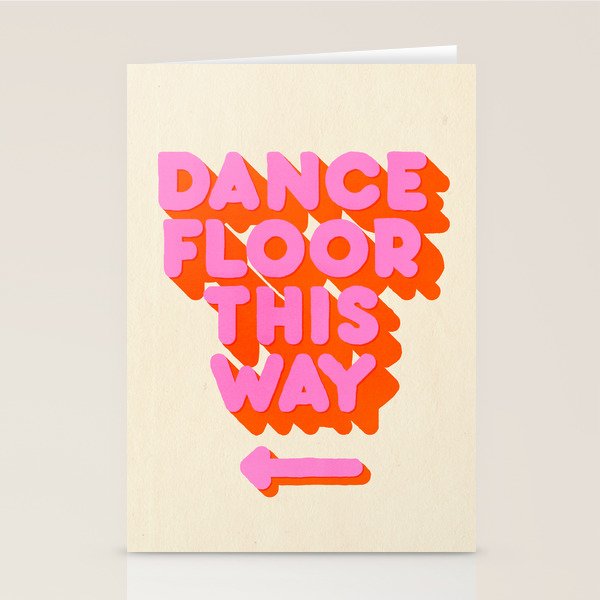 DANCE FLOOR THIS WAY - PINK TYPOGRAPHY Stationery Card Gallery Image 2
