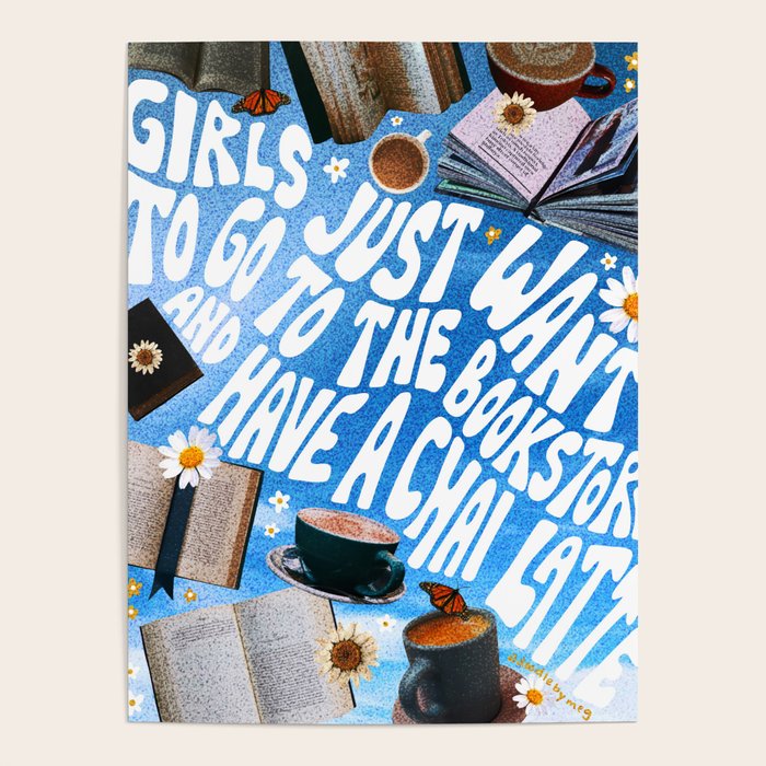 Girls Just Want to Go to a Bookstore Poster Gallery Image 1