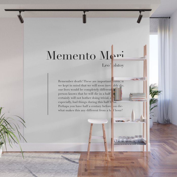 Memento Mori Quote by Leo Tolstoy Wall Mural Gallery Image 1
