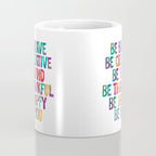 BE BRAVE BE CREATIVE BE KIND BE THANKFUL BE HAPPY BE YOU rainbow watercolor Coffee Mug Gallery Image 4