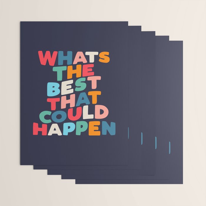 Whats The Best That Could Happen motivational typography print Wrapping Paper Gallery Image 3