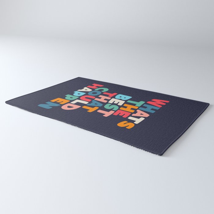 Whats The Best That Could Happen motivational typography print Rug ...