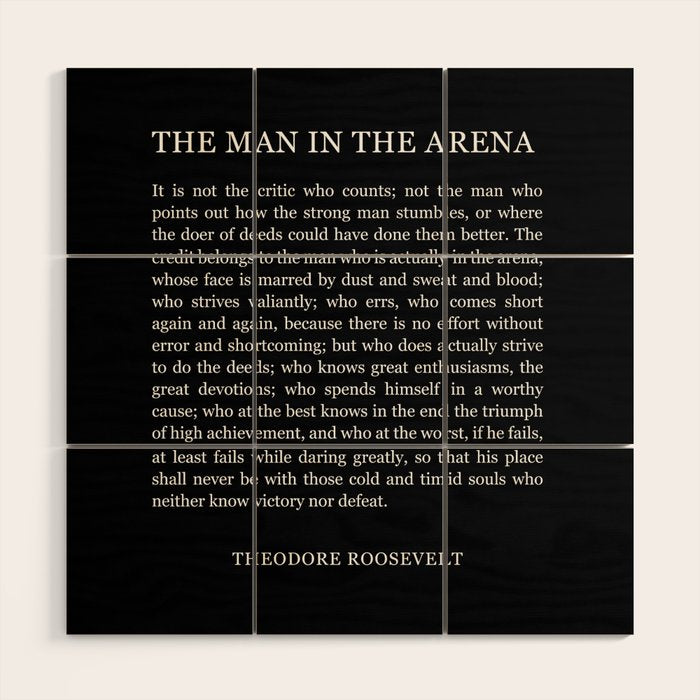 The-Man-In-The-Arena Wood Wall Art Gallery Image 1