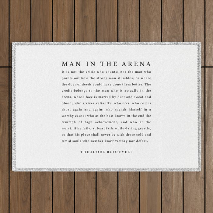 The Man In The Arena, Theodore Roosevelt Outdoor Rug Gallery Image 1