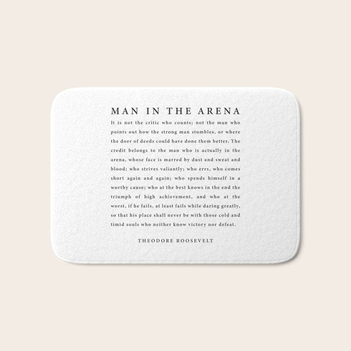 The Man In The Arena, Theodore Roosevelt Bath Mat Gallery Image 1