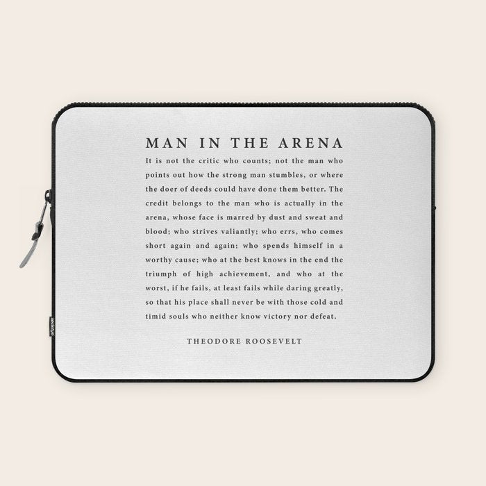 The Man In The Arena, Theodore Roosevelt Laptop Sleeve Gallery Image 1