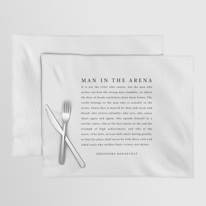 The Man In The Arena, Theodore Roosevelt Placemat