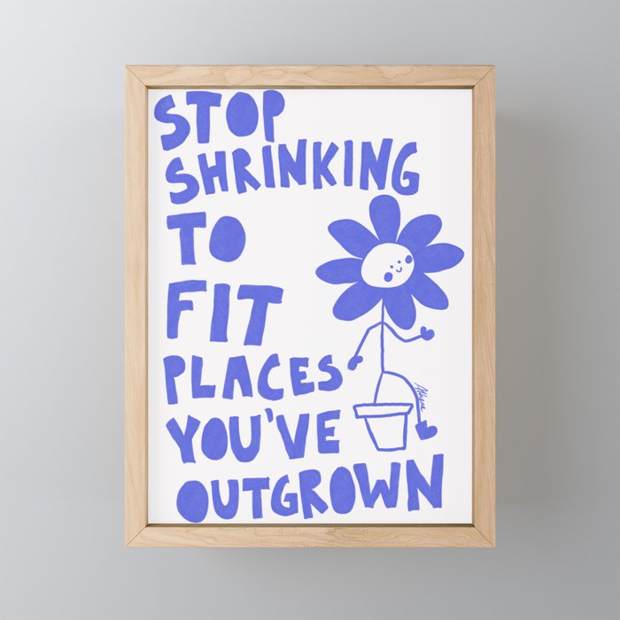 Stop Shrinking - White and Blue Mini Art Print