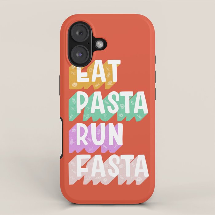 EAT PASTA RUN FASTA iPhone Case Gallery Image 1