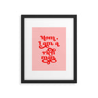 Feminist Pink "Mom, I am a rich man" (ix 2021) Framed Art Print Gallery Image 5