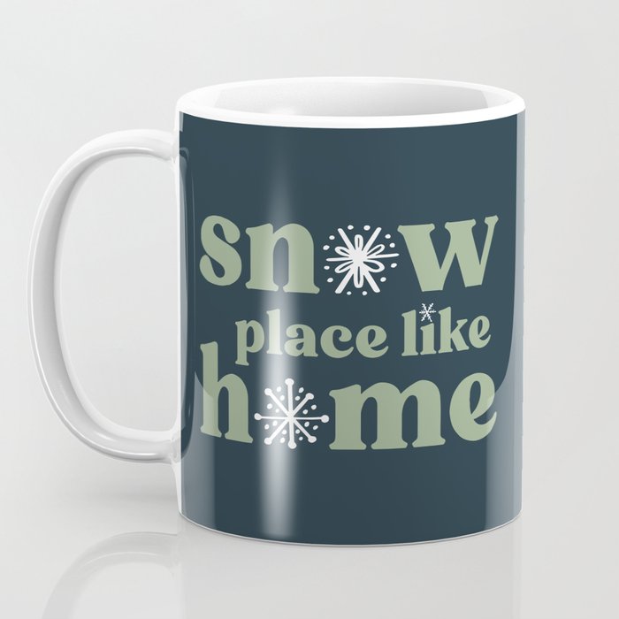 Snow Place Like Home Coffee Mug Gallery Image 3