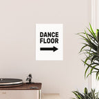 Dance Floor (arrow point right) Poster Gallery Image 2