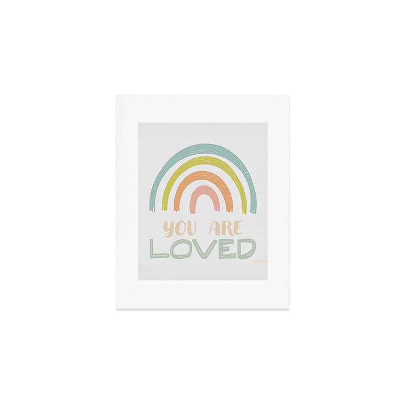 You Are Loved Art Print Gallery Image 1