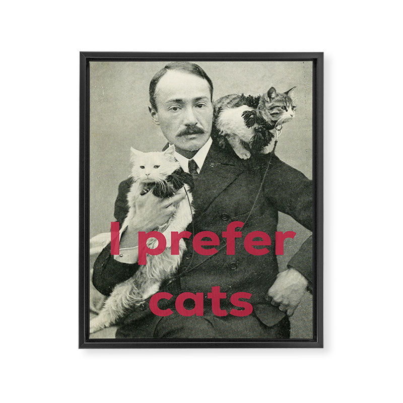 I Prefer Cats Framed Canvas Print Gallery Image 6